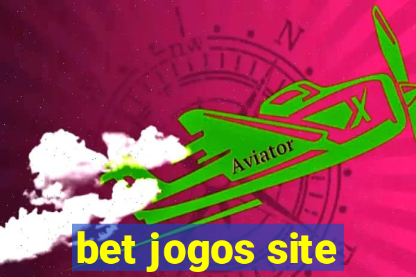 bet jogos site