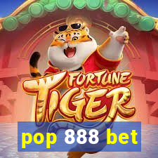 pop 888 bet