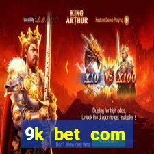 9k bet com registrar login