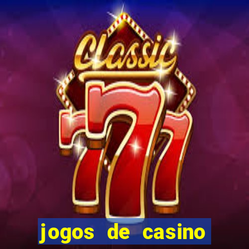 jogos de casino grátis slot machines