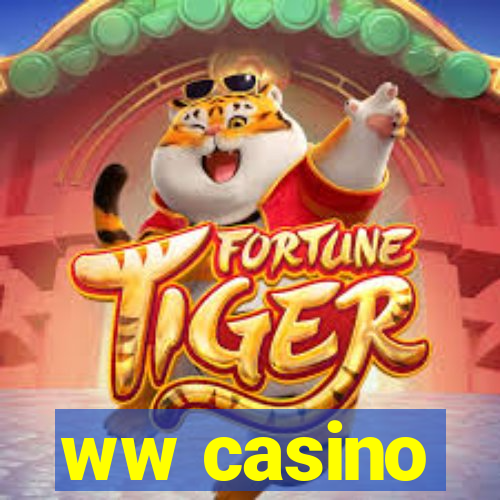 ww casino