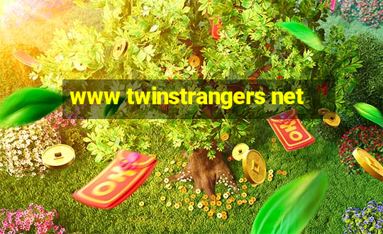 www twinstrangers net