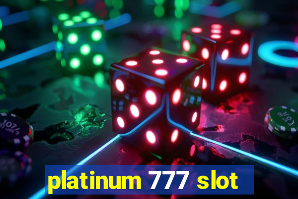 platinum 777 slot