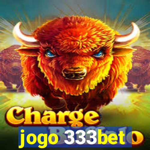 jogo 333bet