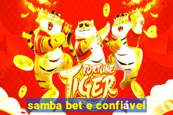 samba bet e confiável