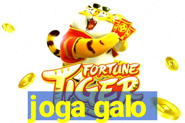 joga galo