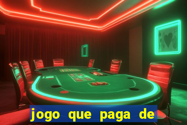 jogo que paga de verdade sem precisar depositar