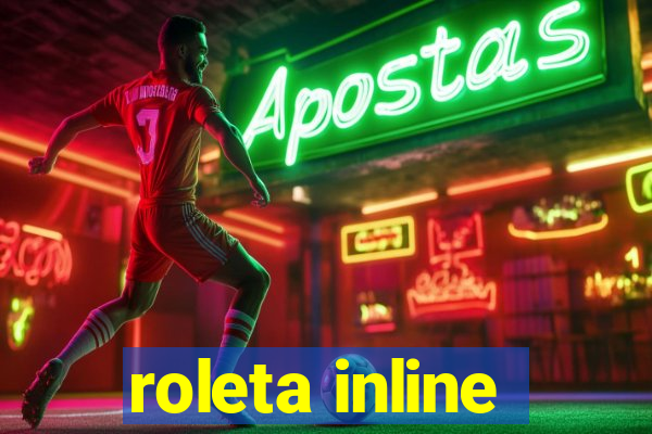 roleta inline