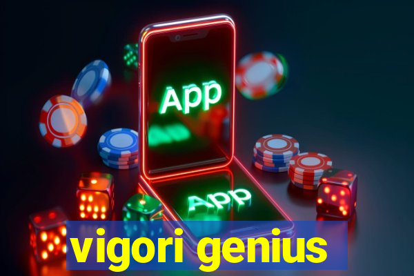 vigori genius