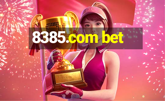 8385.com bet