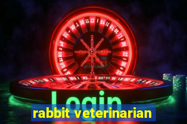 rabbit veterinarian