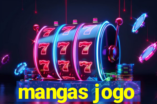 mangas jogo