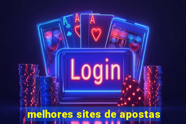 melhores sites de apostas