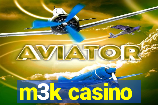 m3k casino