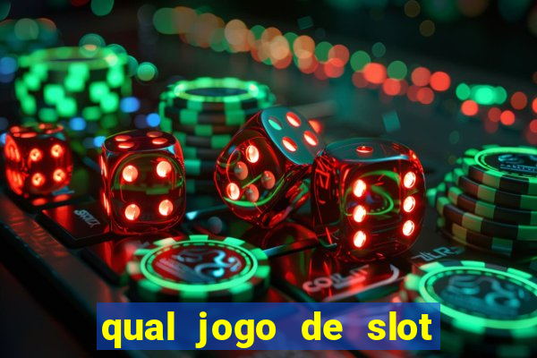 qual jogo de slot que paga no cadastro?