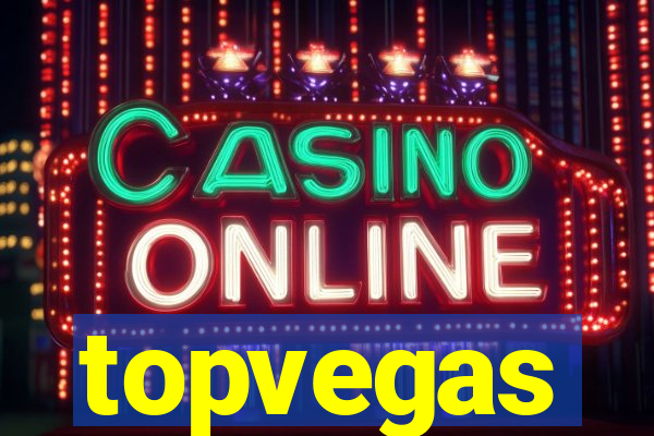 topvegas