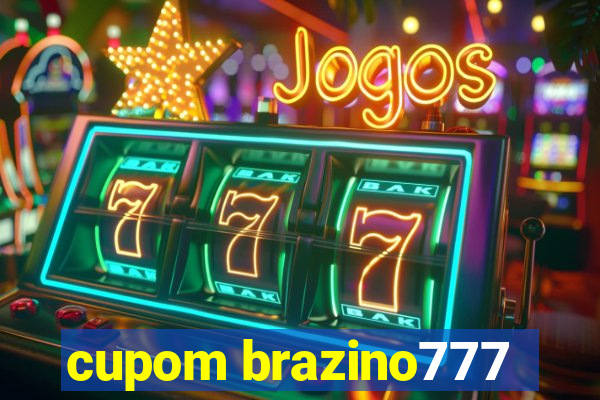 cupom brazino777