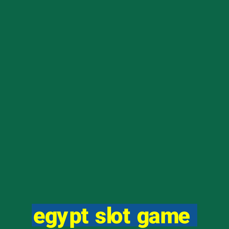 egypt slot game