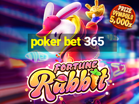 poker bet 365