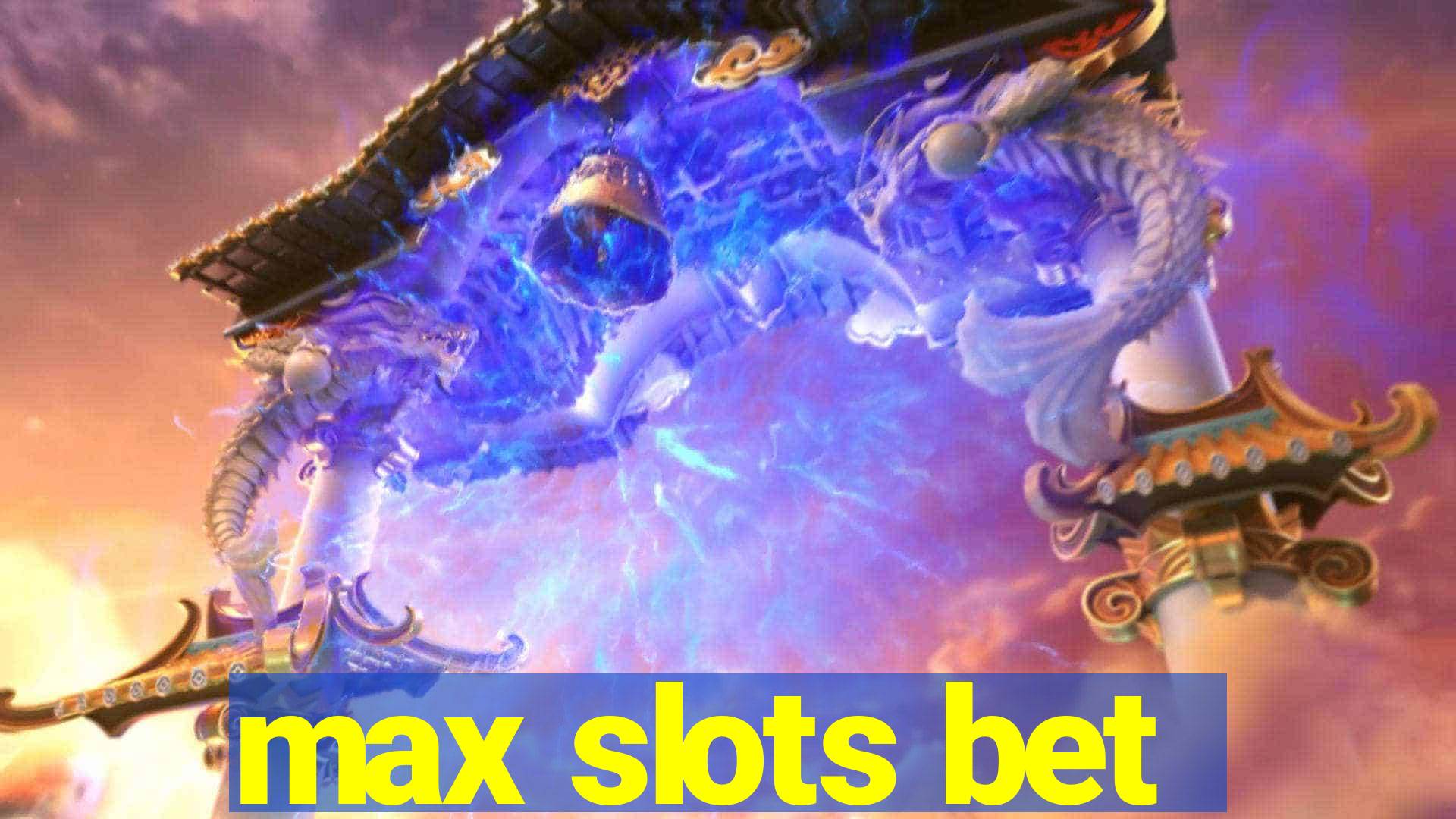 max slots bet