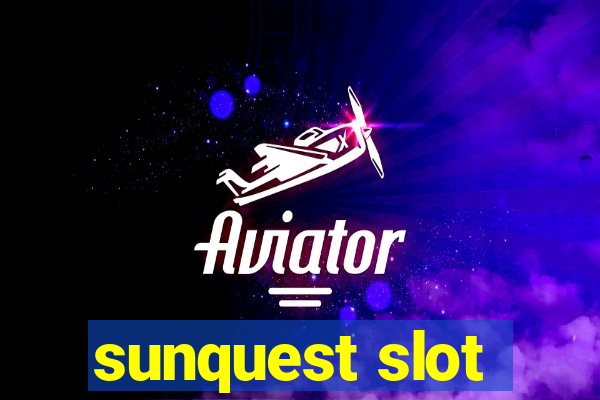 sunquest slot