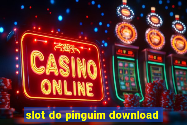 slot do pinguim download