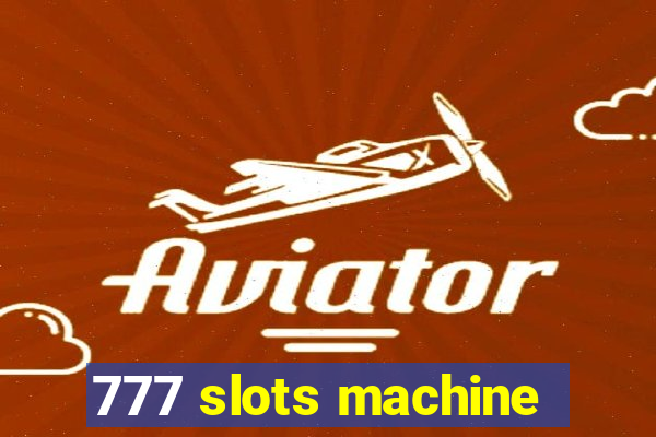 777 slots machine