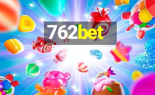 762bet