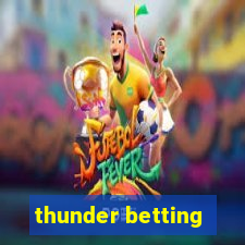 thunder betting