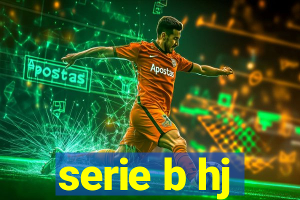 serie b hj