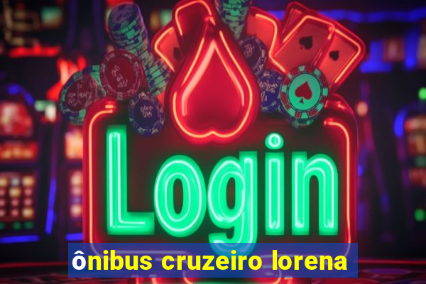 ônibus cruzeiro lorena