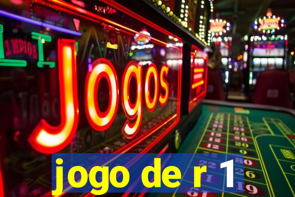 jogo de r 1