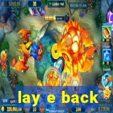 lay e back