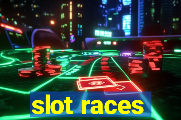 slot races