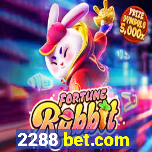 2288 bet.com