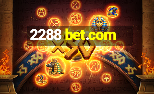 2288 bet.com