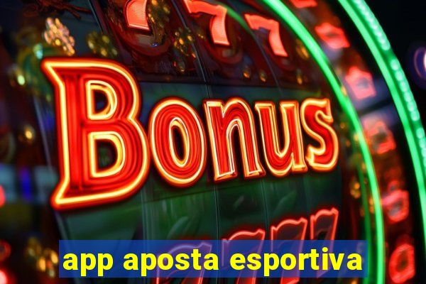 app aposta esportiva