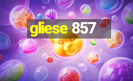 gliese 857