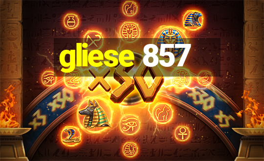 gliese 857