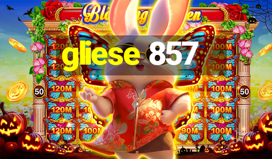 gliese 857