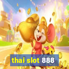 thai slot 888