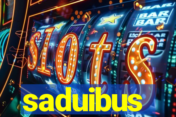 saduibus