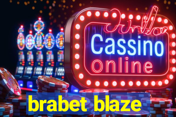 brabet blaze