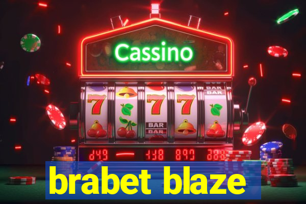 brabet blaze