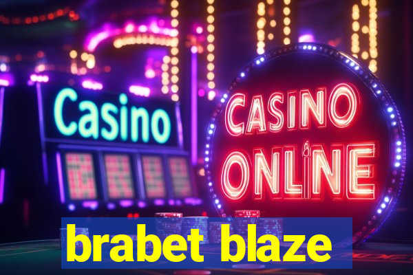 brabet blaze