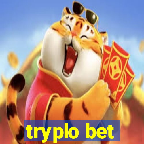 tryplo bet