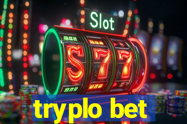 tryplo bet