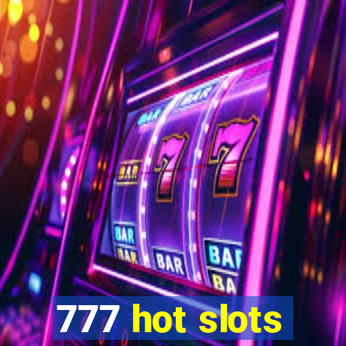 777 hot slots