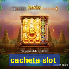 cacheta slot