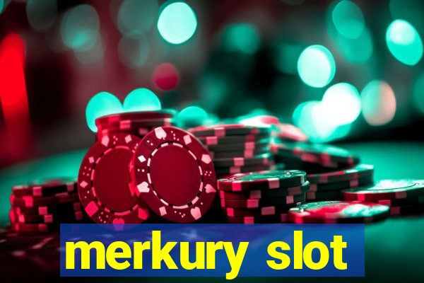 merkury slot